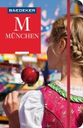 Cover-Bild zum Titel 'Baedeker Reiseführer München' von 'Bernhard Abend, Margit Kohl'
