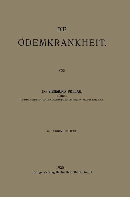 Die Ödemkrankheit - Siegmund Pollag