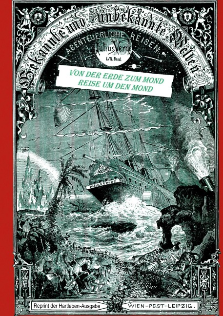Von der Erde zum Mond * Reise um den Mond - Julius Verne