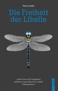 Cover-Bild zum Titel 'Die Freiheit der Libelle' von 'Helene Mathà'