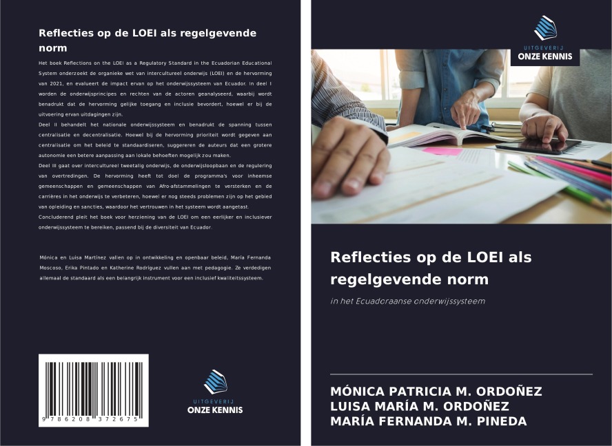 Reflecties op de LOEI als regelgevende norm - Mónica Patricia M. Ordoñez, Luisa María M. Ordoñez, María Fernanda M. Pineda