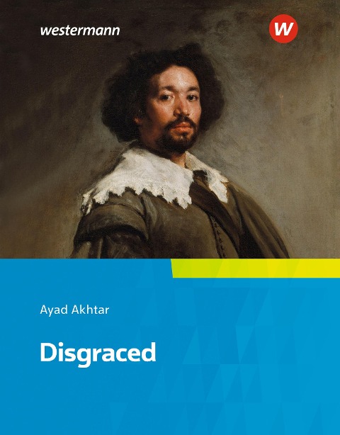 Disgraced - Ayad Akhtar