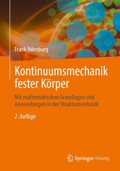 Kontinuumsmechanik fester Körper - Frank Ihlenburg