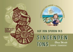 Cover-Bild zum Titel 'Auf den Spuren des singenden Tons' von 'Elena Steinke'