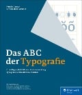 Das ABC der Typografie - Patrick Marc Sommer, Natalie Gaspar