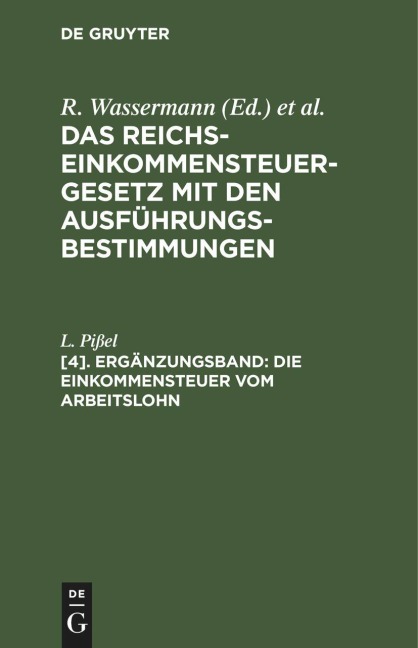 Die Einkommensteuer vom Arbeitslohn - L. Pißel