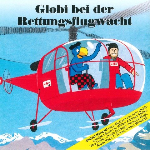 Globi bei der Rettungsflugwacht - 
