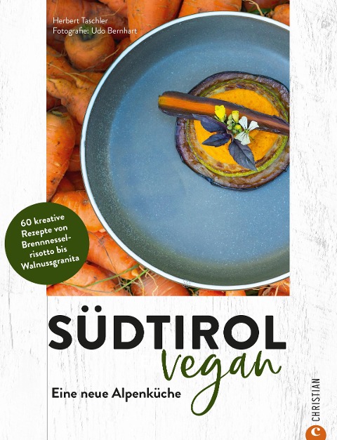 Südtirol vegan - Herbert Taschler