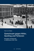 Cover-Bild zum Titel 'Gemeinsam gegen Hitler, Quisling und Terboven' von 'Peter von Rüden'