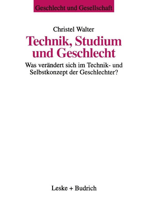 Technik, Studium und Geschlecht - Christel Walter