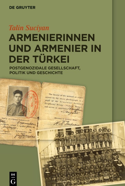 Armenierinnen und Armenier in der Türkei - Talin Suciyan