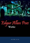 Cover-Bild zum Titel 'Edgar Allan Poes Werke' von 'Edgar Allan Poe'