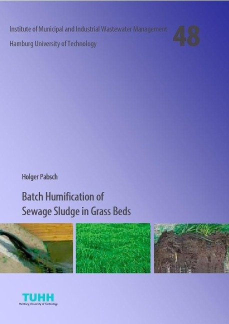 Batch Humification of Sewage Sludge in Grass Beds - 