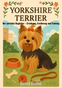 Cover-Bild zum Titel 'Yorkshire Terrier' von 'Bernd Breme'