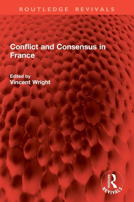Conflict and Consensus in France - 