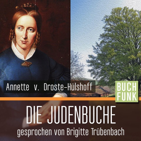 Die Judenbuche - Annette von Droste-Hülshoff
