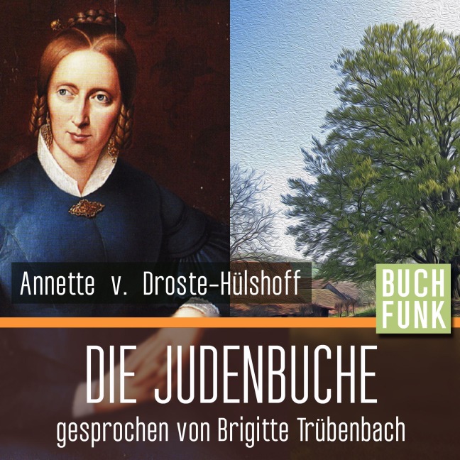 Die Judenbuche - Annette von Droste-Hülshoff