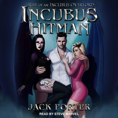 Incubus Hitman Lib/E - Jack Porter