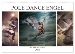 Cover-Bild zum Titel 'Pole Dance Engel (Wandkalender 2026 DIN A2 quer), CALVENDO Monatskalender' von 'Dirk Meutzner'