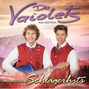 Unvergessene Schlagerhits - Die Vaiolets