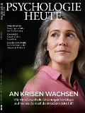 Cover-Bild zum Titel 'Psychologie Heute 6/2020: An Krisen wachsen' von ''