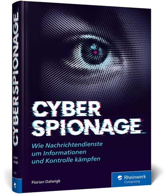 Cyberspionage - Florian Dalwigk
