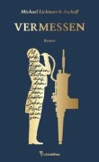Cover-Bild zum Titel 'Vermessen' von 'Michael Lichtwarck-Aschoff'