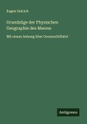 Cover-Bild zum Titel 'Grundzüge der Physischen Geographie des Meeres' von 'Eugen Gelcich'