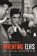 Cover-Bild zum Titel 'Inventing Elvis' von 'Mathias Haeussler'