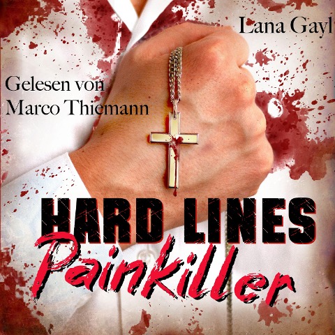 HARD LINES - Painkiller - Lana Gayl