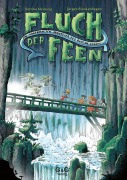 Cover-Bild zum Titel 'Die sagenhaften Abenteuer des Bastian Zekoff - Fluch der Feen' von 'Bettina Kleinszig'