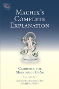 Cover-Bild zum Titel 'Machik's Complete Explanation' von 'Sarah Harding'