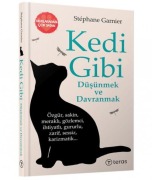 Cover-Bild zum Titel 'Kedi Gibi Düsünmek ve Davranmak' von 'Stephane Garnier'