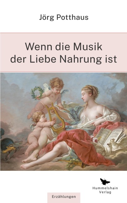 Wenn die Musik der Liebe Nahrung ist - Jörg Potthaus