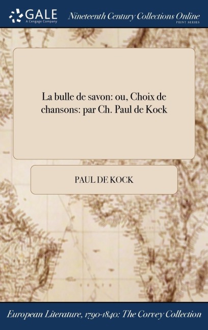 La bulle de savon - Paul De Kock