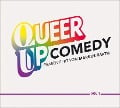 Queer Up Comedy (2CD) - Markus Barth, Lilo Wanders, Sascha Korf