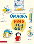 Cover-Bild zum Titel 'OMAOPA find ich gut' von 'Katharina Grossmann-Hensel'