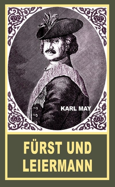 Fürst und Leiermann - Karl May