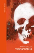 Cover-Bild zum Titel 'Trainspotting' von 'Irvine Welsh'