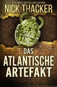 Cover-Bild zum Titel 'Das Atlantische Artefakt (Harvey Bennett Thrillers - German, #6)' von 'Nick Thacker'