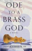 Cover-Bild zum Titel 'Ode to a Brass God' von 'Judith Johnson Lee'