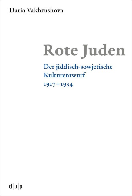 Rote Juden - Daria Vakhrushova