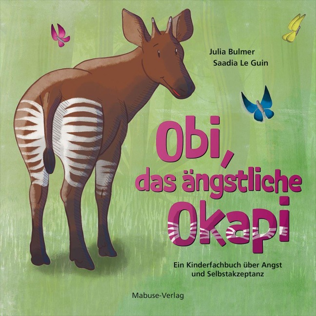 Obi, das ängstliche Okapi - Julia Bulmer