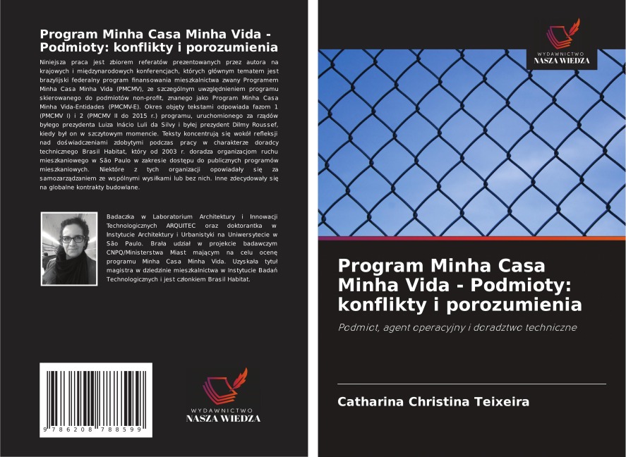 Program Minha Casa Minha Vida - Podmioty: konflikty i porozumienia - Catharina Christina Teixeira
