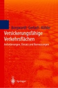 Cover-Bild zum Titel 'Versickerungsfähige Verkehrsflächen' von 'S. Borgwardt, A. Gerlach, M. Köhler'