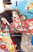 Tales of the Tendo Family Volume 1 - Ken Saito