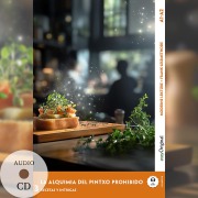 Cover-Bild zum Titel 'La Alquimia del Pintxo Prohibido - Spanische Krimi-Lektüre A1-A2 (+ Audio-CD)' von 'Elena Vallejo'