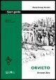 Cover-Bild zum Titel 'Orvieto. Itinerari slow' von 'Maria Teresa Moretti'
