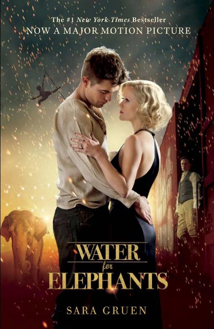 Water for Elephants - Sara Gruen