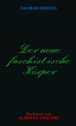 Cover-Bild zum Titel 'Der neue Faschistische Körper' von 'Herzog Dagmar'